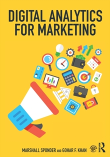Digital Analytics for Marketing, Paperback Book Digital Analytics for Marketing, Paperback Book