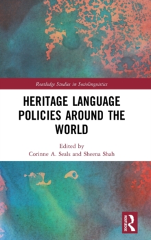 Heritage Language Policies around the World, Hardback Book Heritage Language Policies around the World, Hardback Book