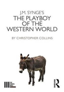 J. M. Synge's The Playboy of the Western World, Paperback / softback Book J. M. Synge's The Playboy of the Western World, Paperback / softback Book
