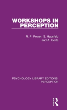 Workshops in Perception, Hardback Book Workshops in Perception, Hardback Book