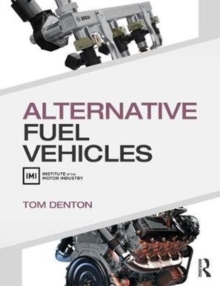 Alternative Fuel Vehicles, Paperback / softback Book Alternative Fuel Vehicles, Paperback / softback Book