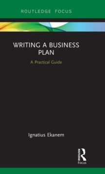 Writing a Business Plan : A Practical Guide