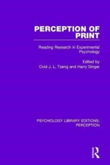 Perception of Print : Reading Research in Experimental Psychology, Hardback Book Perception of Print : Reading Research in Experimental Psychology, Hardback Book