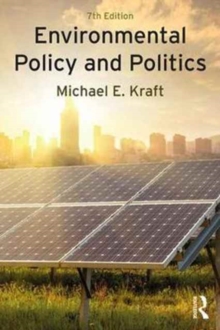 Environmental Policy and Politics, Paperback / softback Book Environmental Policy and Politics, Paperback / softback Book
