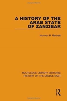 A History of the Arab State of Zanzibar, Hardback Book A History of the Arab State of Zanzibar, Hardback Book
