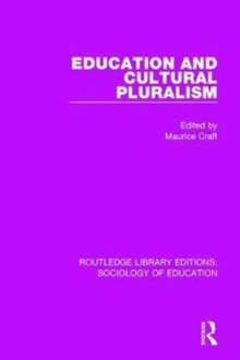 Education and Cultural Pluralism, Hardback Book Education and Cultural Pluralism, Hardback Book