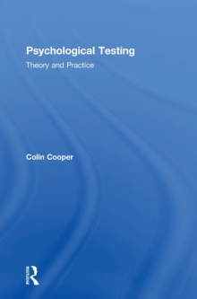 Psychological Testing : Theory and Practice, Hardback Book Psychological Testing : Theory and Practice, Hardback Book