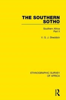The Southern Sotho : Southern Africa Part II, Hardback Book The Southern Sotho : Southern Africa Part II, Hardback Book