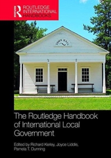The Routledge Handbook of International Local Government, Hardback Book The Routledge Handbook of International Local Government, Hardback Book