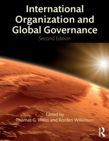 International Organization and Global Governance, Paperback / softback Book International Organization and Global Governance, Paperback / softback Book