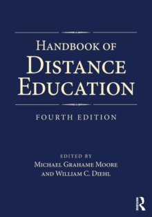 Handbook of Distance Education, Paperback / softback Book Handbook of Distance Education, Paperback / softback Book
