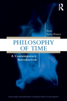 Philosophy of Time : A Contemporary Introduction