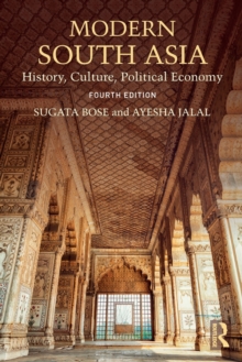Modern South Asia : History, Culture, Political Economy, Paperback / softback Book Modern South Asia : History, Culture, Political Economy, Paperback / softback Book