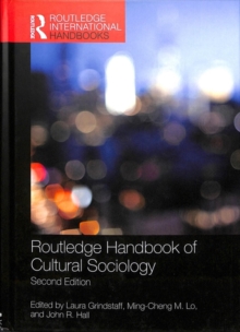 Routledge Handbook of Cultural Sociology, Hardback Book Routledge Handbook of Cultural Sociology, Hardback Book