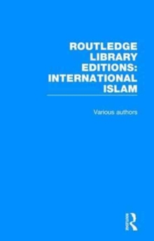 Routledge Library Editions: International Islam, Hardback Book Routledge Library Editions: International Islam, Hardback Book