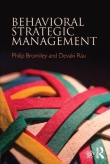 Behavioral Strategic Management, Paperback / softback Book Behavioral Strategic Management, Paperback / softback Book