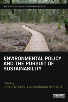 Environmental Policy and the Pursuit of Sustainability, Paperback Book Environmental Policy and the Pursuit of Sustainability, Paperback Book