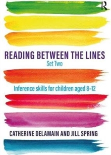 Reading Between the Lines Set Two : Inference skills for children aged 8 - 12, Paperback Book Reading Between the Lines Set Two : Inference skills for children aged 8 - 12, Paperback Book