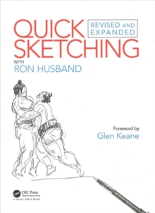Quick Sketching with Ron Husband : Revised and Expanded, Hardback Book Quick Sketching with Ron Husband : Revised and Expanded, Hardback Book