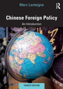 Chinese Foreign Policy : An Introduction