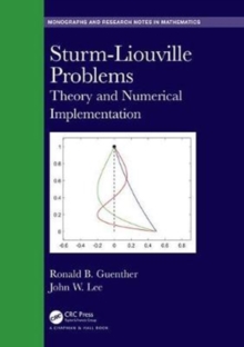 Sturm-Liouville Problems : Theory and Numerical Implementation, Hardback Book Sturm-Liouville Problems : Theory and Numerical Implementation, Hardback Book