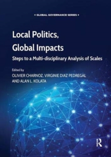 Local Politics, Global Impacts : Steps to a Multi-disciplinary Analysis of Scales