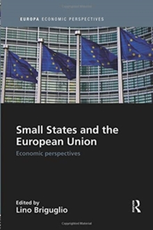 Small States and the European Union : Economic Perspectives, Paperback / softback Book Small States and the European Union : Economic Perspectives, Paperback / softback Book