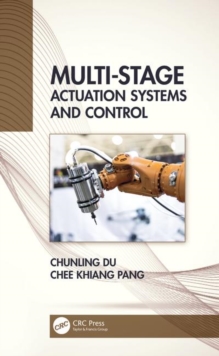 Multi-Stage Actuation Systems and Control, Hardback Book Multi-Stage Actuation Systems and Control, Hardback Book