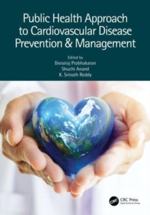 Public Health Approach to Cardiovascular Disease Prevention & Management