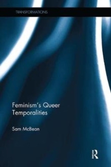 Feminism's Queer Temporalities