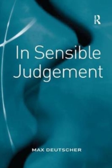 In Sensible Judgement, Paperback / softback Book In Sensible Judgement, Paperback / softback Book