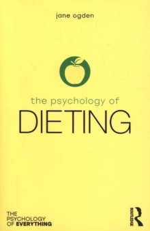 The Psychology of Dieting