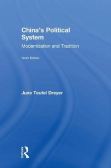China's Political System : Modernization and Tradition, Hardback Book China's Political System : Modernization and Tradition, Hardback Book