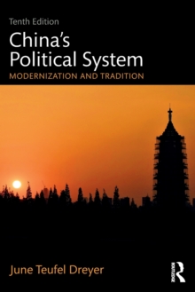 Chinas Political System : Modernization and Tradition