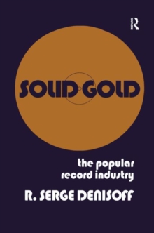 Solid Gold : Popular Record Industry