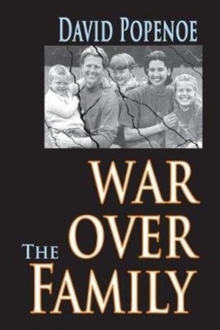 War Over the Family, Hardback Book War Over the Family, Hardback Book