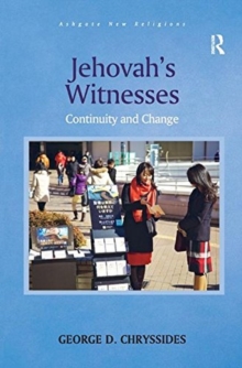 Jehovah's Witnesses : Continuity and Change, Paperback / softback Book Jehovah's Witnesses : Continuity and Change, Paperback / softback Book