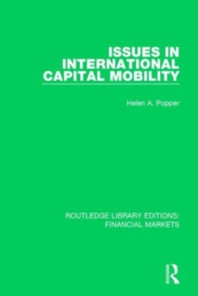 Issues in International Capital Mobility, Hardback Book Issues in International Capital Mobility, Hardback Book