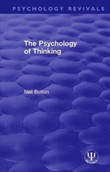 The Psychology of Thinking, Paperback / softback Book The Psychology of Thinking, Paperback / softback Book