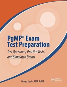 PgMP Exam Test Preparation : Test Questions, Practice Tests, and Simulated Exams