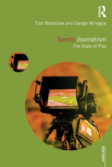 Sports Journalism : The State of Play