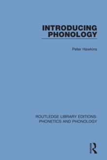 Introducing Phonology, Paperback / softback Book Introducing Phonology, Paperback / softback Book