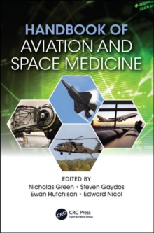 Handbook of Aviation and Space Medicine : First Edition