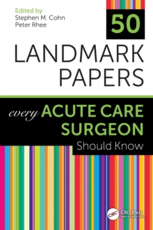 50 Landmark Papers Every Acute Care Surgeon Should Know