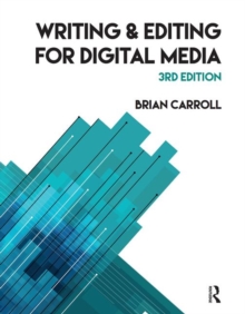 Writing and Editing for Digital Media, Paperback Book Writing and Editing for Digital Media, Paperback Book