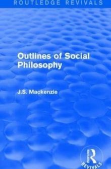 Outlines of Social Philosophy, Paperback / softback Book Outlines of Social Philosophy, Paperback / softback Book