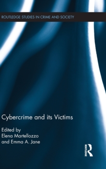 Cybercrime and its Victims, Hardback Book Cybercrime and its Victims, Hardback Book
