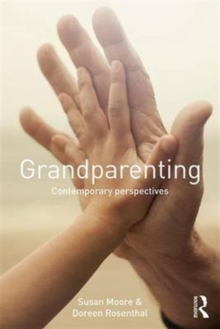 Grandparenting : Contemporary Perspectives, Paperback Book Grandparenting : Contemporary Perspectives, Paperback Book