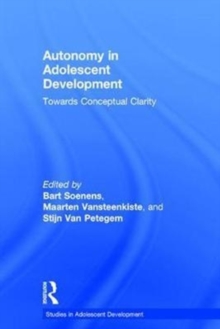 Autonomy in Adolescent Development : Towards Conceptual Clarity, Hardback Book Autonomy in Adolescent Development : Towards Conceptual Clarity, Hardback Book