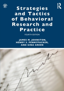 Strategies and Tactics of Behavioral Research and Practice